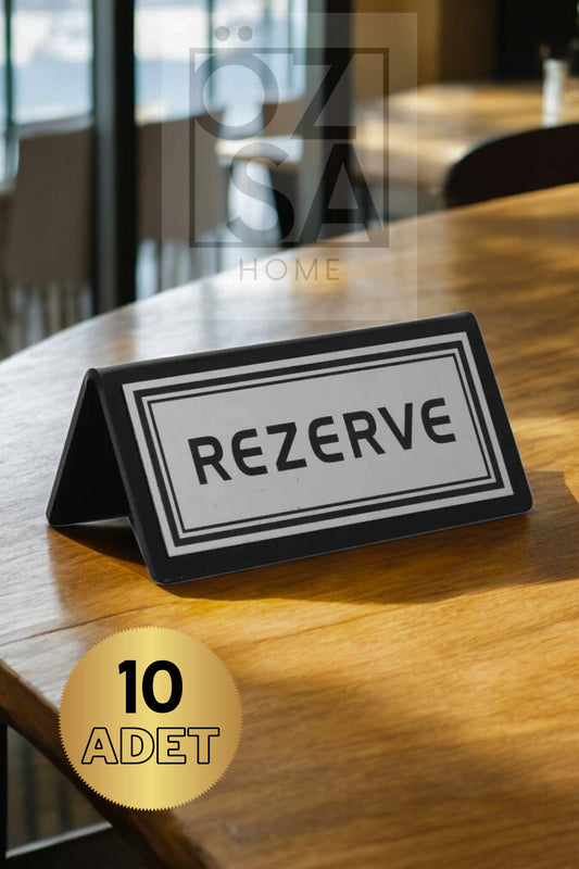 10 Adet Masa Rezerve Yazısı Kafe Lokanta Restoran Için Rezerve Plaka Pleksi 10x5cm